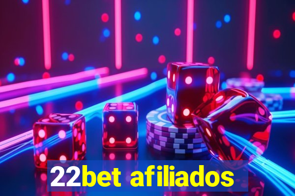 22bet afiliados